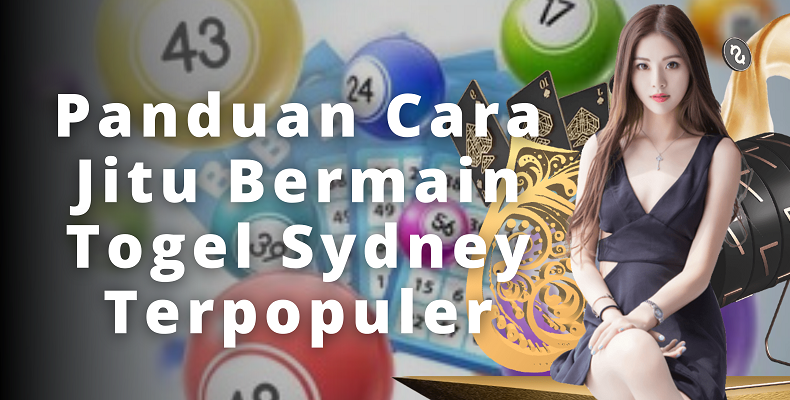 Bermain Togel Sydney Terpopuler